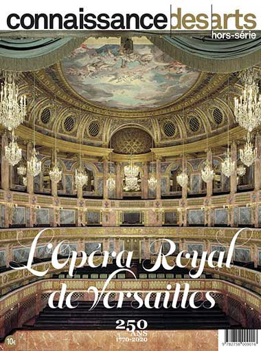 L Opera Royal Du Chateau De Versailles Fete Ses 250 Ans Resmusicaresmusica